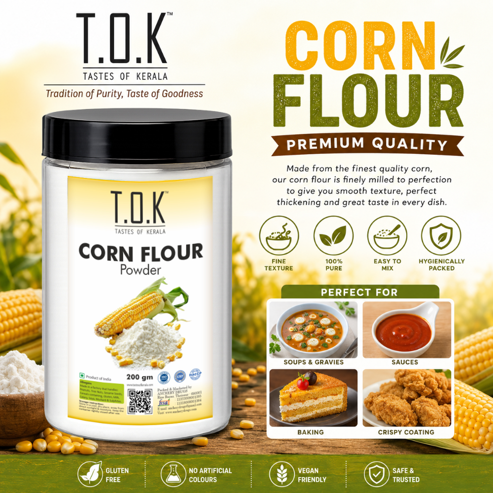 T.O.K Taste Of Kerala Corn Flour Powder – Premium Fine Ground Maize Flour for Baking, Cooking & Thickening Agent | 200g